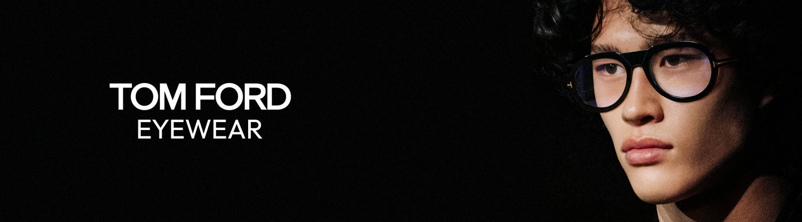 banner-colectie-ochelari-de-vedere-tom-ford-desktop